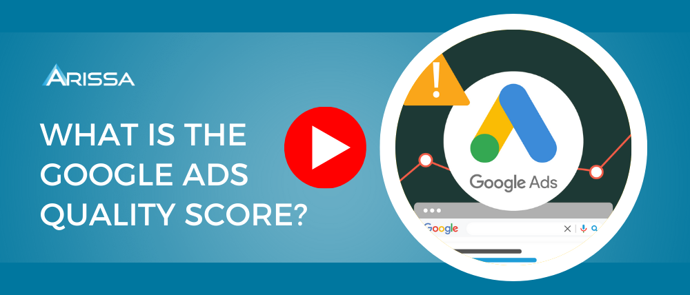 Google Ads Quality Scores